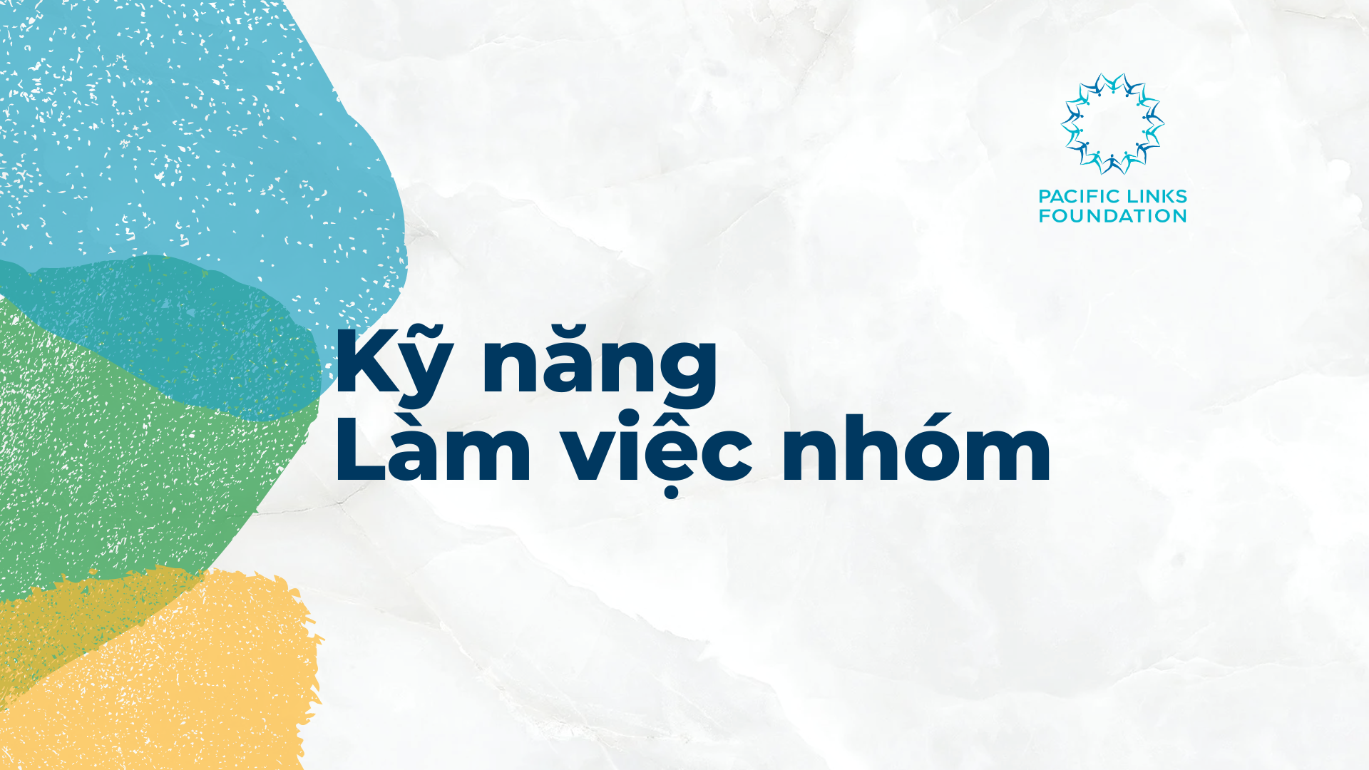 Kỹ năng Làm việc nhóm