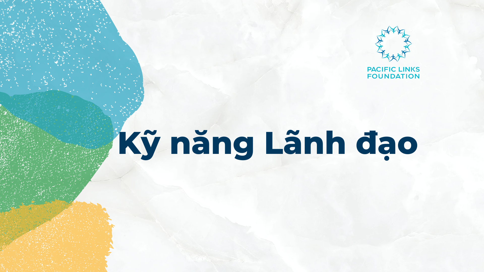 Kỹ năng Lãnh đạo 